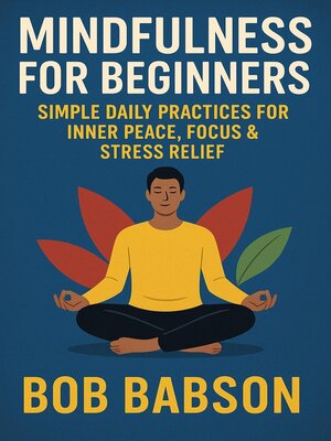 cover image of Mindfulness for Beginners